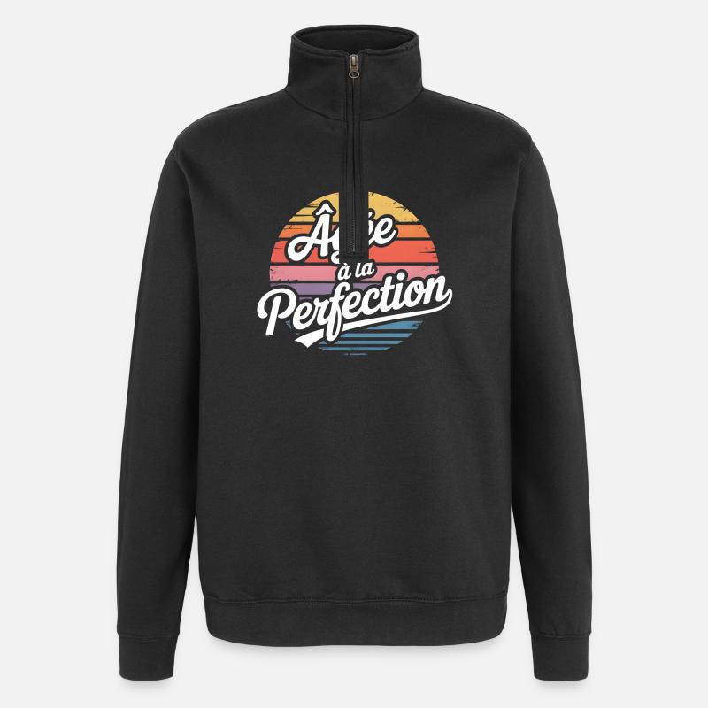 Âgée à la Perfection - Sweat à zip 1/4 - noir