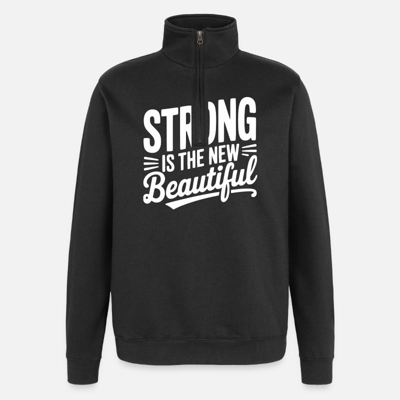 Strong is the New Beautiful - Quarter-Zip Sweatshirt - black