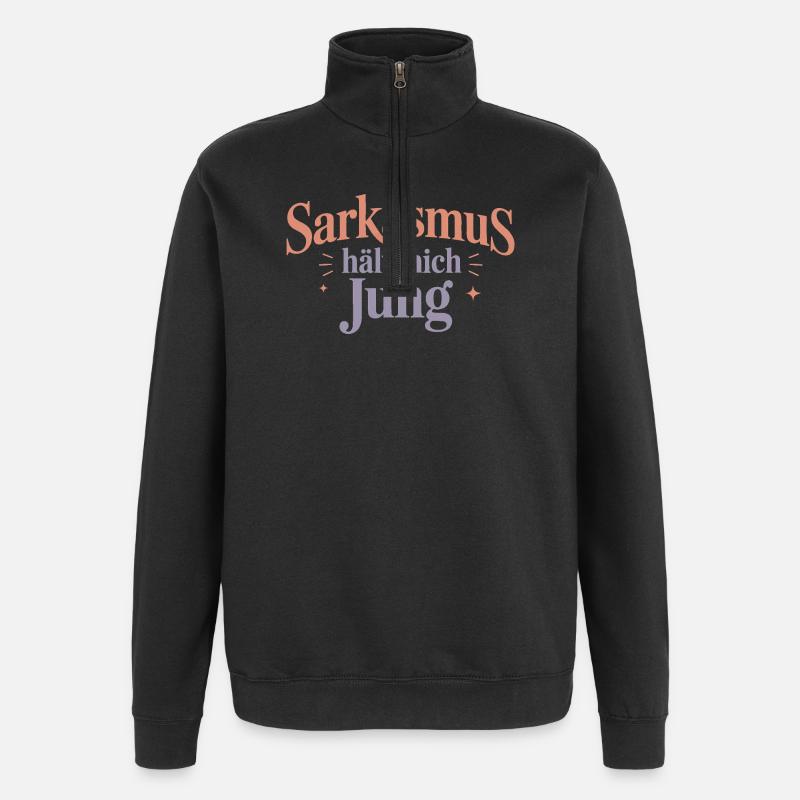 Sarcasm keeps me young - Quarter-Zip Sweatshirt - black
