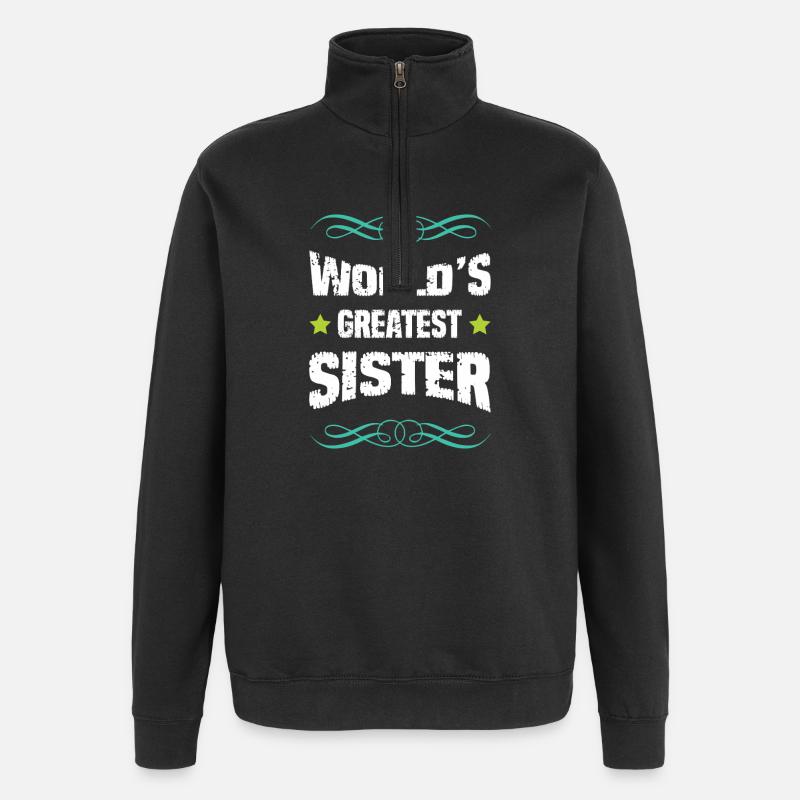 World's biggest sister - Quarter-Zip Sweatshirt - black