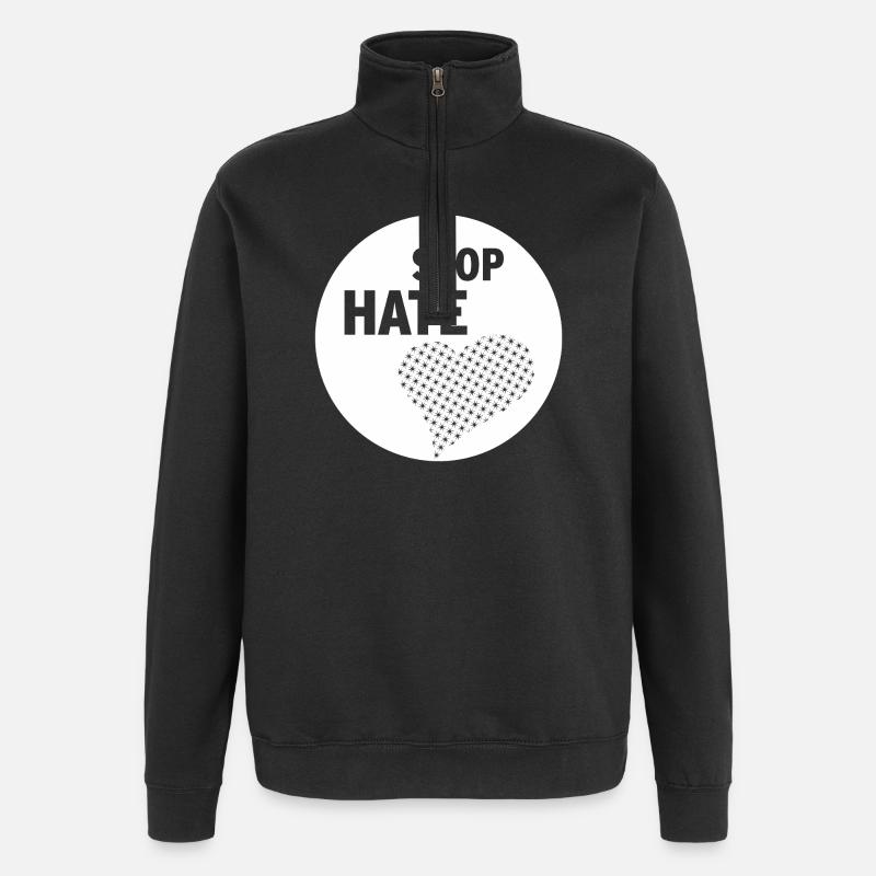 Stop Hate - Quarter-Zip Sweatshirt - black