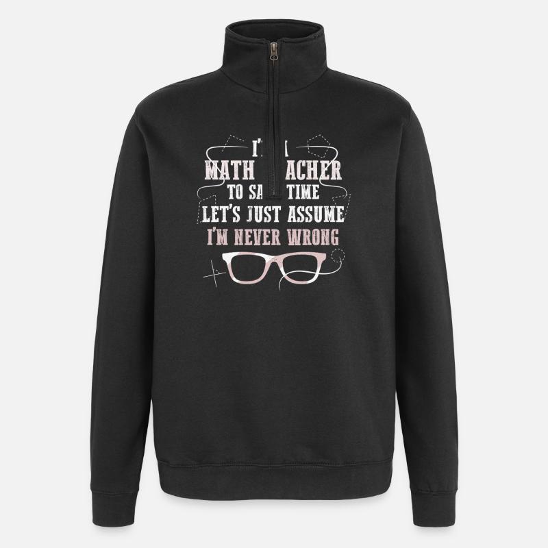 Math Teacher Geometry School Mathematics - Quarter-Zip Sweatshirt - black