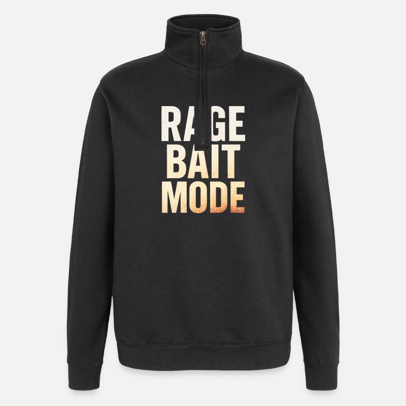 Mode appât enragé, dicton amusant - Sweat à zip 1/4 - noir