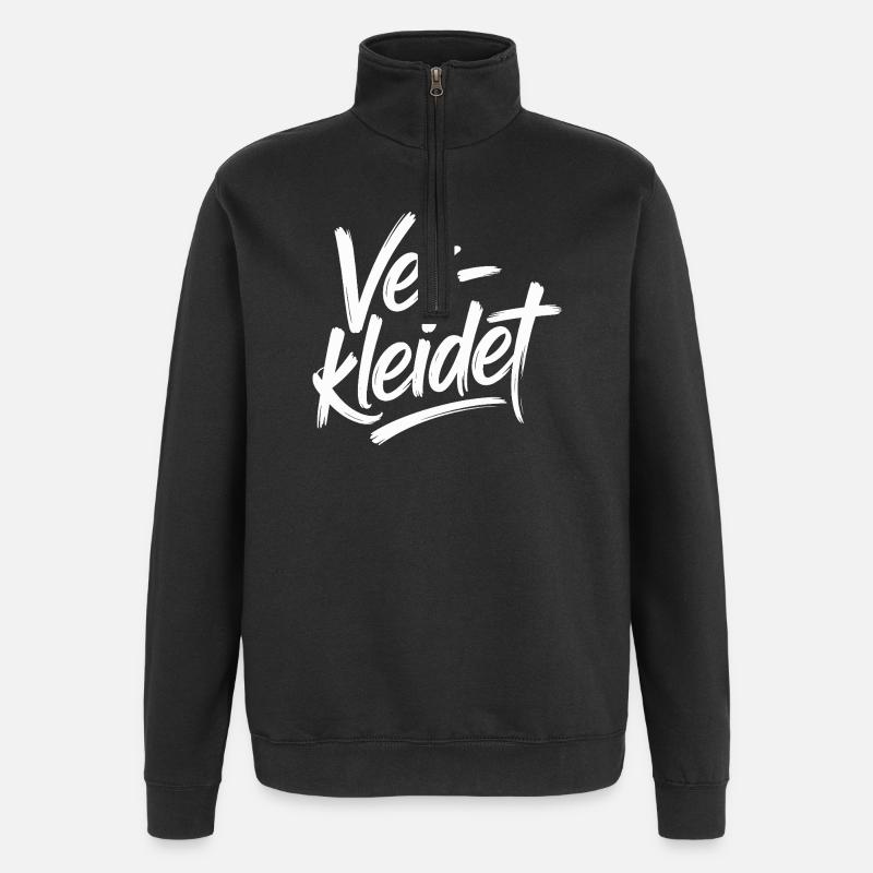 Verkleidet Kostüm Verkleidung Fasching Karneval - Quarter-Zip-Sweatshirt - Schwarz