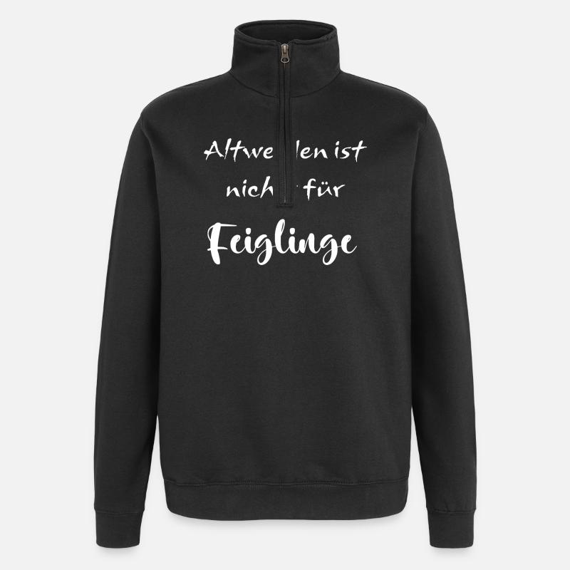 Altwerden ist nichts für Feiglinge - Quarter-Zip-Sweatshirt - Schwarz