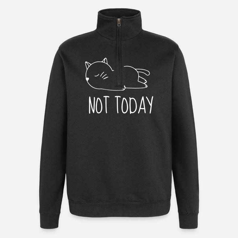 Not today chat humour - Quarter-Zip Sweatshirt - black
