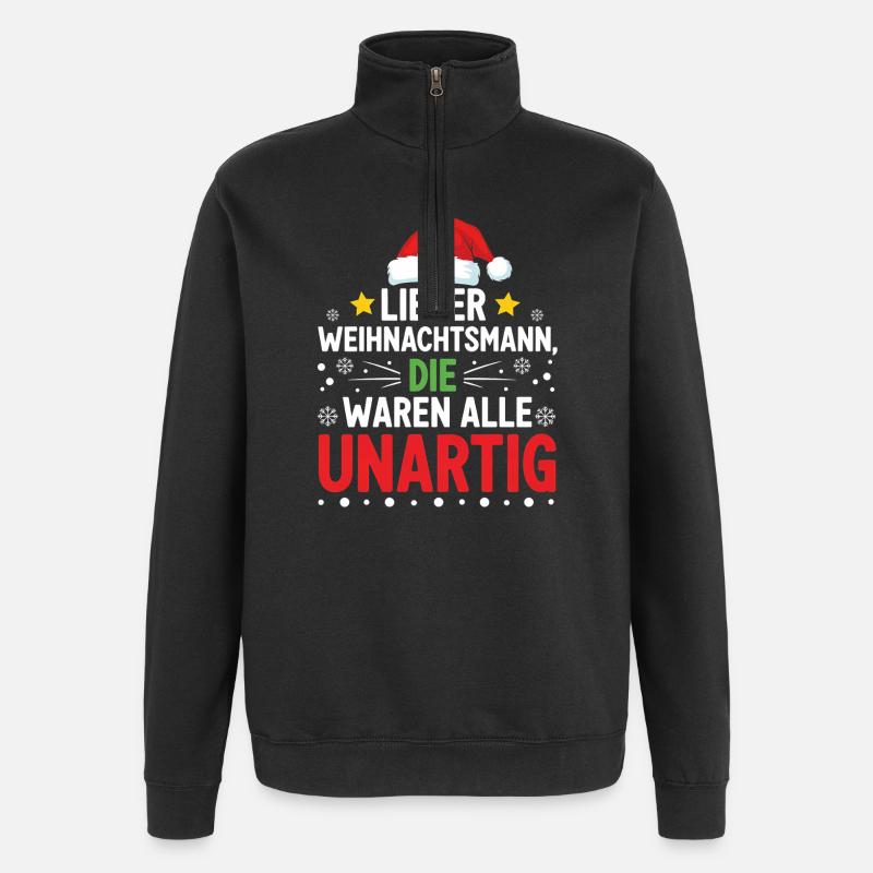 Lieber Weihnachtsmann Unartig Statement - Quarter-Zip-Sweatshirt - Schwarz