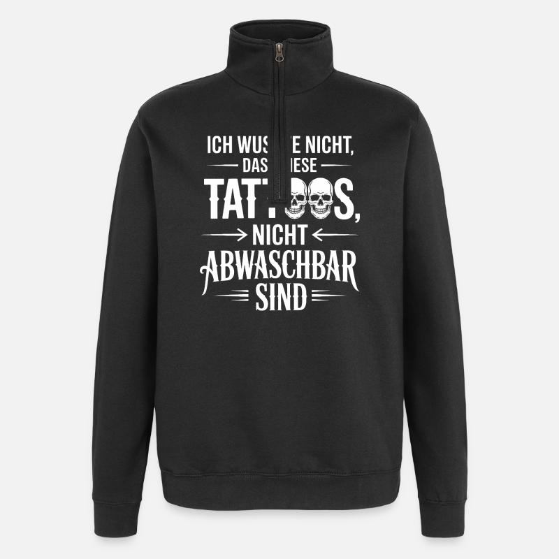 Non Washable Tattoos Saying - Quarter-Zip Sweatshirt - black