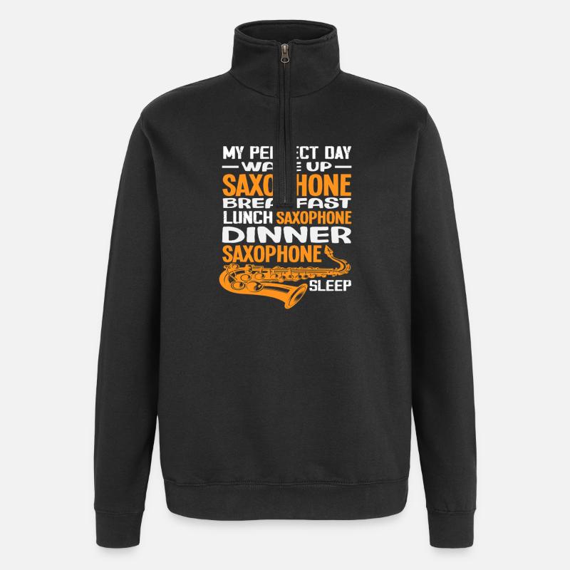 Saxophone Perfect Daily Routine Saxophonist Hobby - Quarter-Zip Sweatshirt - black