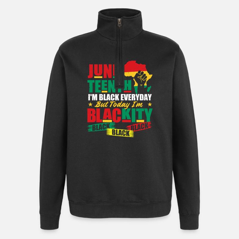 Juneteenth Je suis noire noire noire - Sweat à zip 1/4 - noir