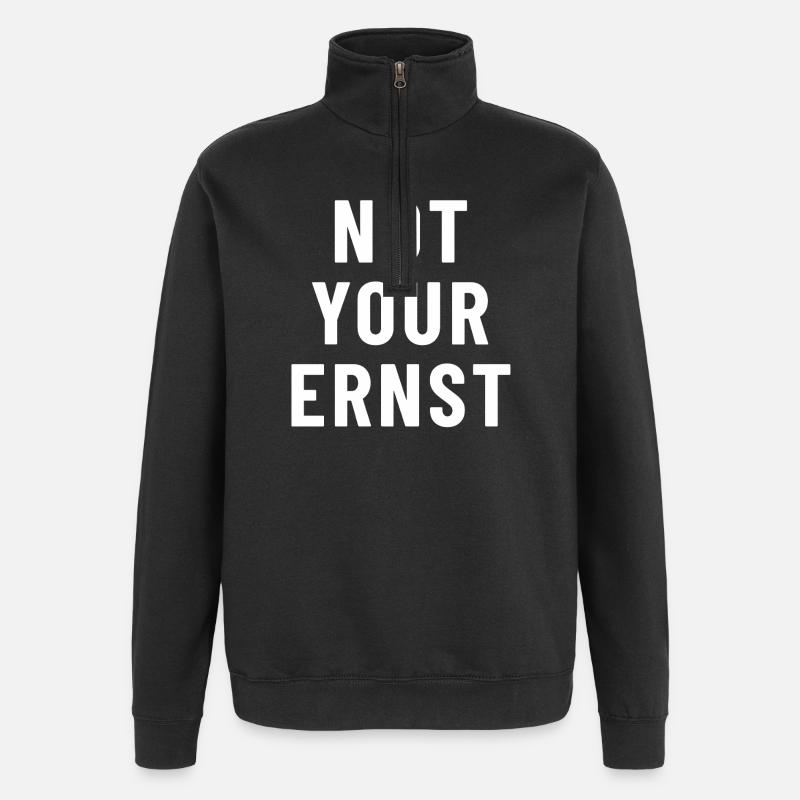 Not Your Ernst Denglisch - Quarter-Zip-Sweatshirt - Schwarz