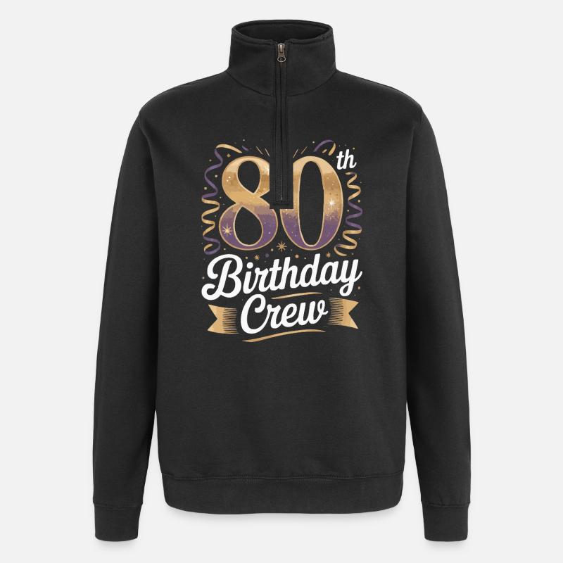 80th birthday crew - Quarter-Zip Sweatshirt - black