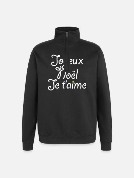 Joyeux Noël Je t'aime - Sweat à zip 1/4 - noir