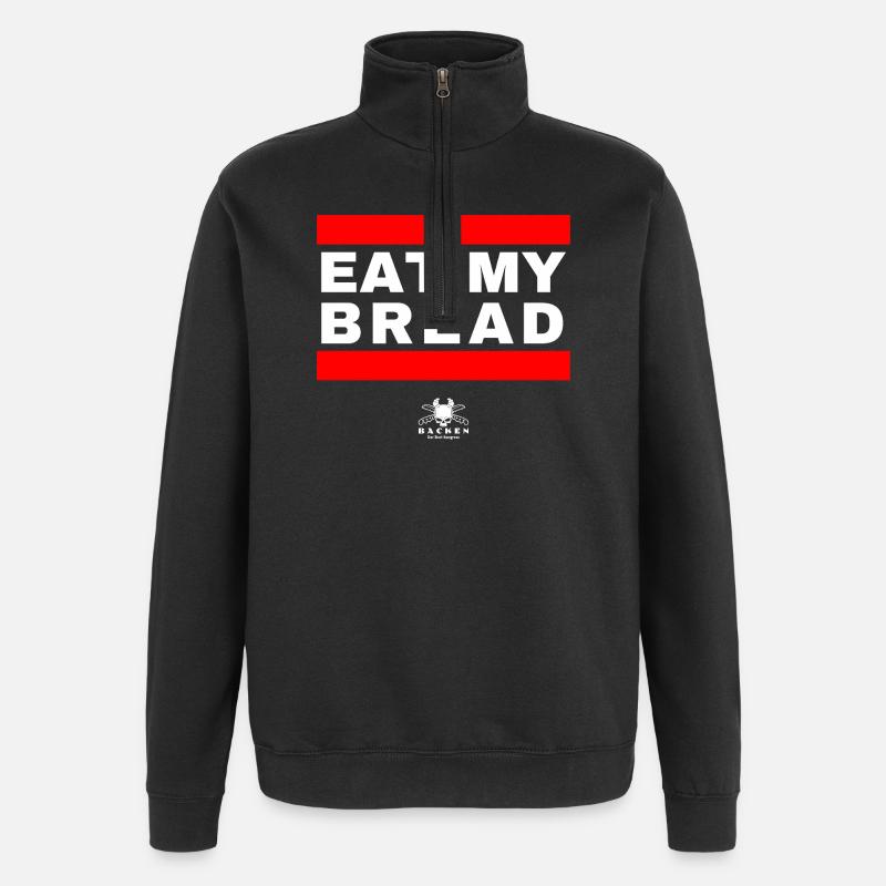 Eat My Bread - What Else? :) - Quarter-Zip Sweatshirt - black