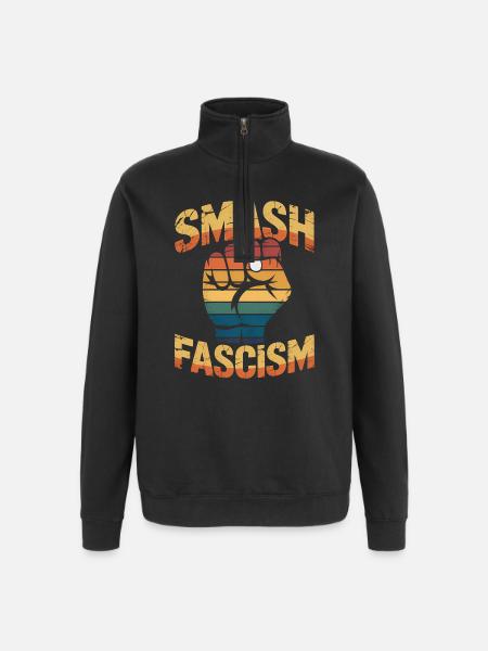 Smash Fascism - Antifascist Tee - Quarter-Zip Sweatshirt - black