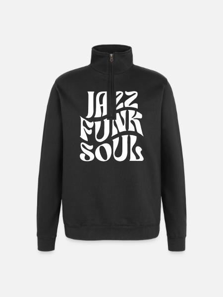 Jazz Funk Soul Typography - Quarter-Zip Sweatshirt - black
