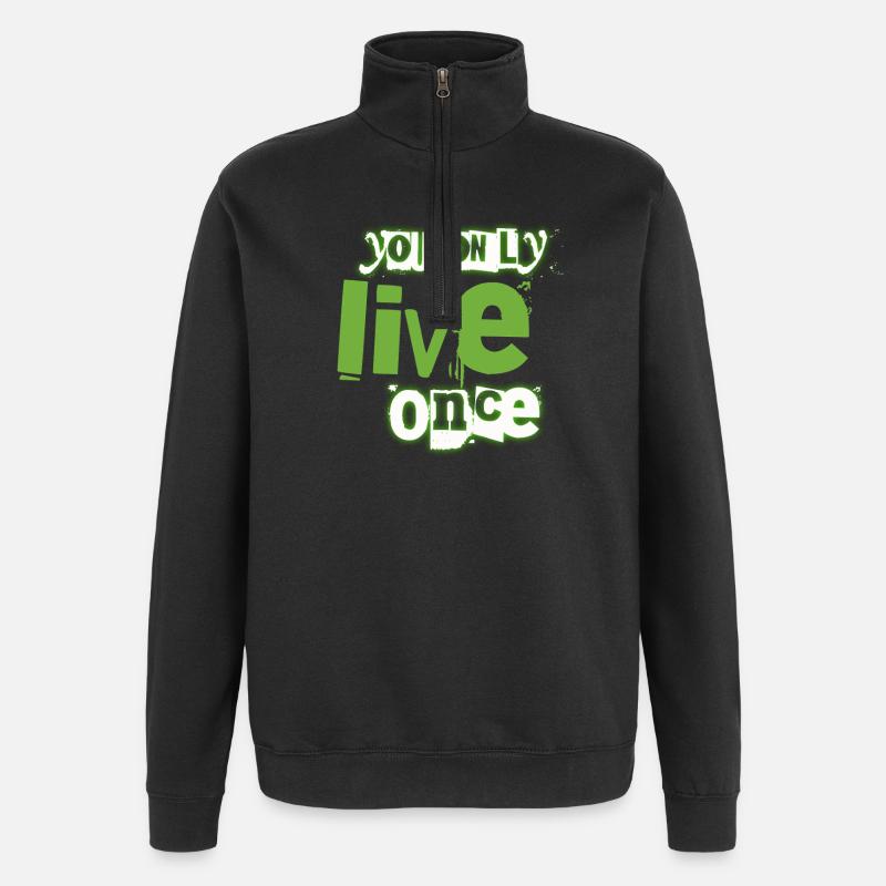 You Only Live Once Green Graffiti Look - Quarter-Zip Sweatshirt - black