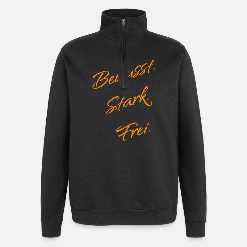 Bewusst. Stark. Frei. – Mindset Statement - Sweat à zip 1/4 - noir
