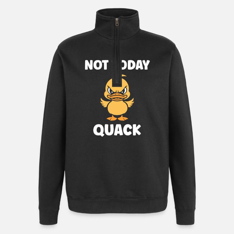 Furious Duckling: Not Today - Quarter-Zip Sweatshirt - black