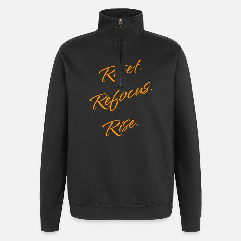 Reset. Refocus. Rise. – Motivation Statement - Quarter-Zip Sweatshirt - black