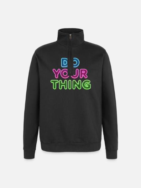 Do Your Thing Neon Lettering - Quarter-Zip Sweatshirt - black