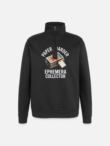 Paper Hoarder Ephemera Collector - Quarter-Zip Sweatshirt - black