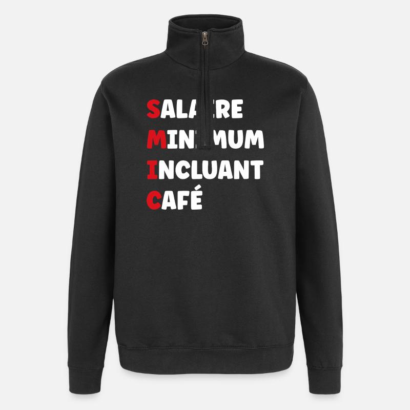 Salaire Minimum Inclusant Café smic - Sweat à zip 1/4 - noir