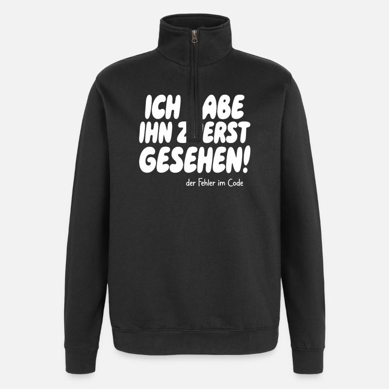 J’ai vu l’erreur en premier - Sweat à zip 1/4 - noir