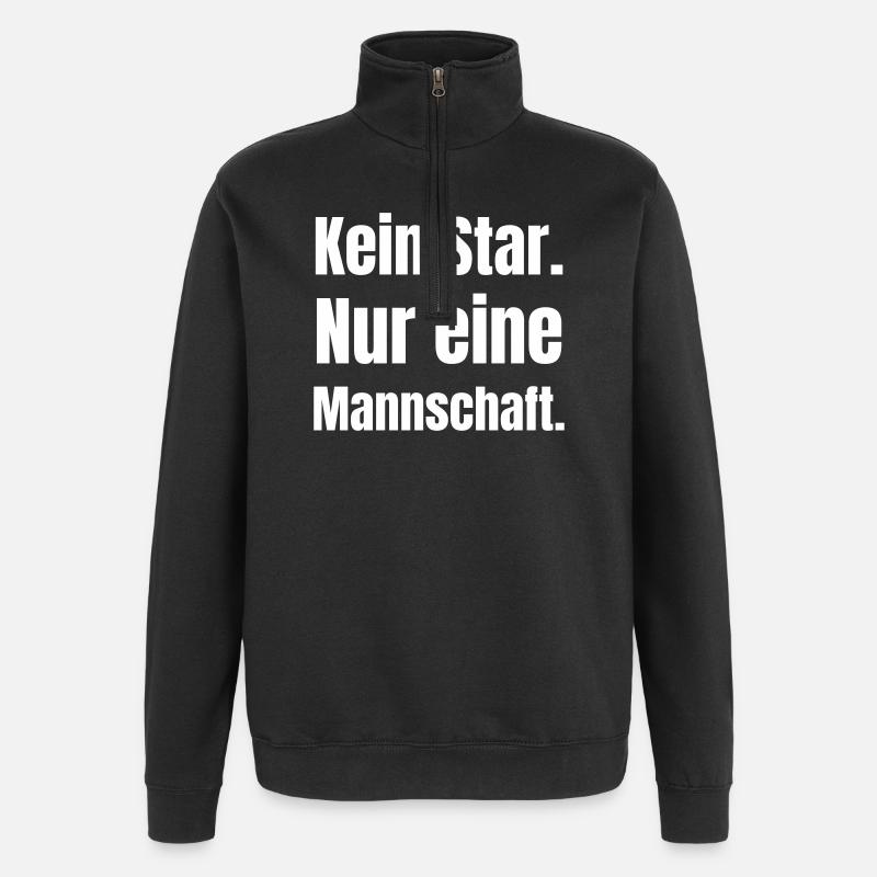 No star, just a team, - Quarter-Zip Sweatshirt - black