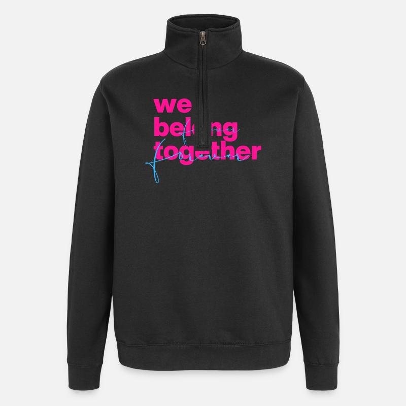 We belong together Neon Script - Quarter-Zip Sweatshirt - black