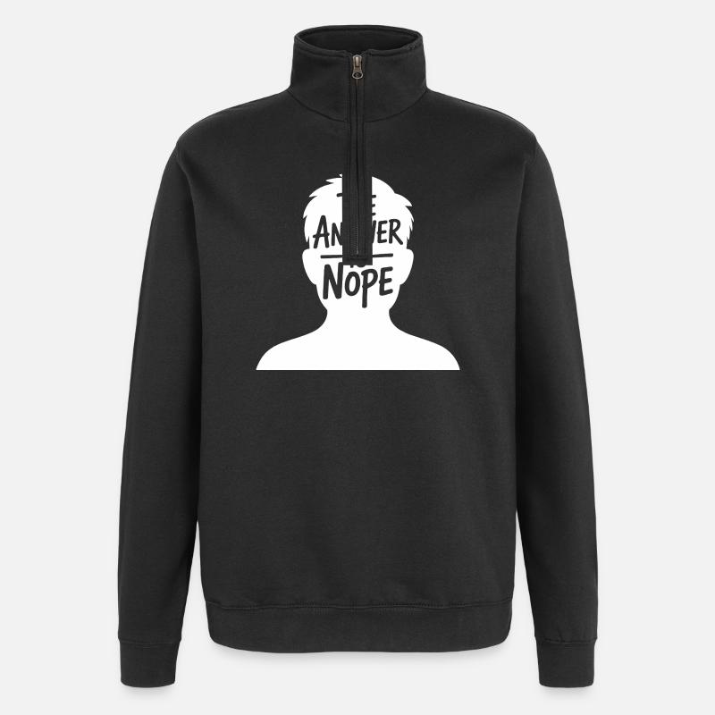 The Answer is Nope - Quarter-Zip Sweatshirt - black