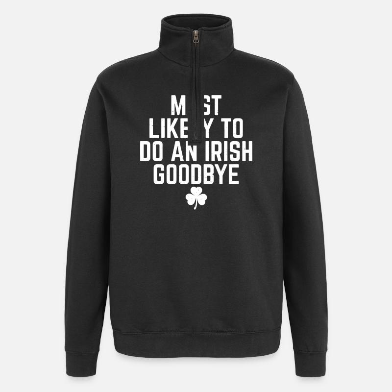 Höchstwahrscheinlich irisches Goodbye - Quarter-Zip-Sweatshirt - Schwarz