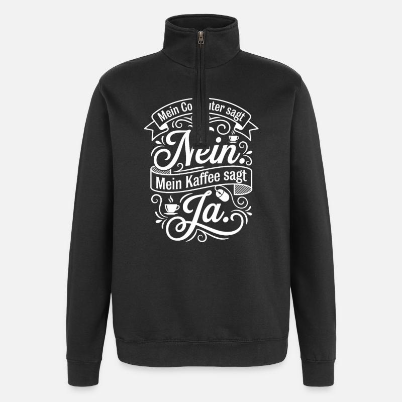 Coffee vs Computer Quote - Quarter-Zip Sweatshirt - black