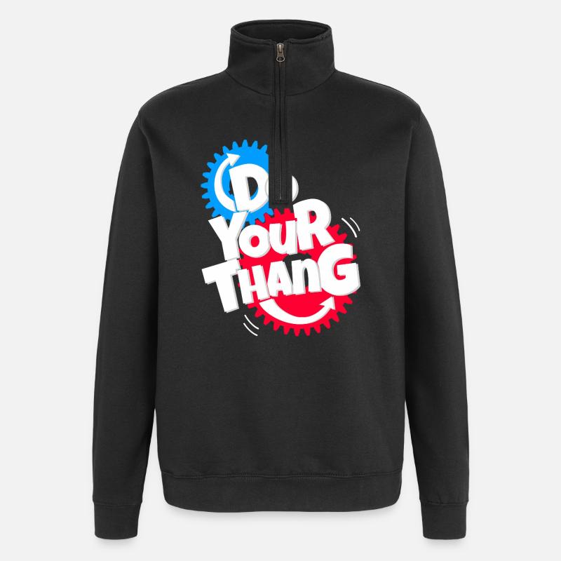 do your thang - Quarter-Zip Sweatshirt - black
