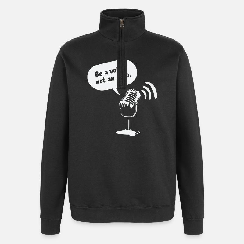 Sois une voix, pas un écho - Sweat à zip 1/4 - noir