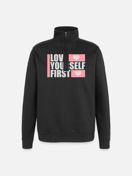 Love Yourself First Self-Love Self-Care - Quarter-Zip Sweatshirt - black