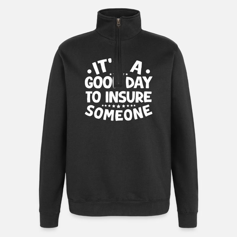 Costume d’agent d’assurance Good Day pour assurer - Sweat à zip 1/4 - noir