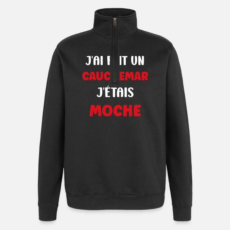 Cauchemar: J'étais moche - Sweat à zip 1/4 - noir