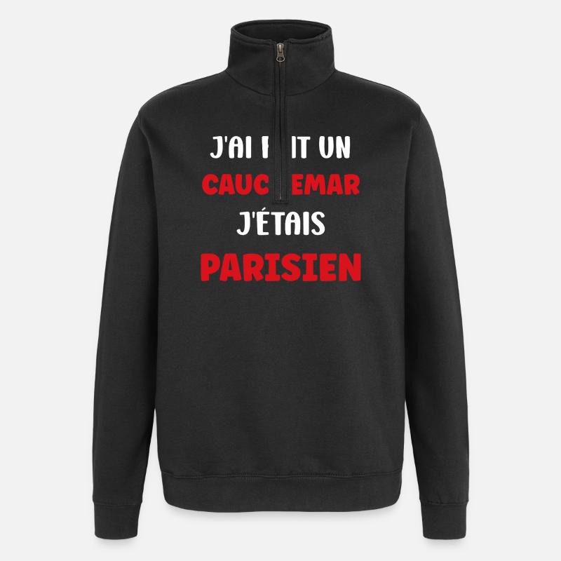 Ich hatte einen Pariser Albtraum - Quarter-Zip-Sweatshirt - Schwarz