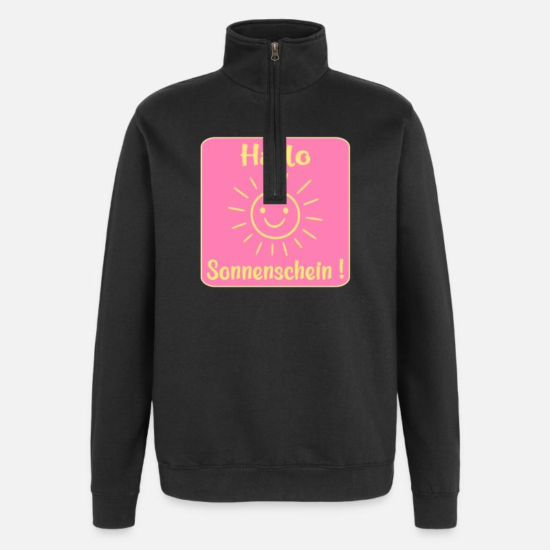 Hello sunshine - Quarter-Zip Sweatshirt - black
