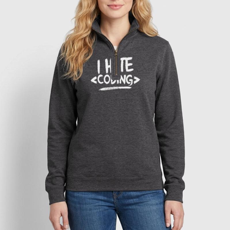 I Hate Coding Computer Web Programmer Quarter-Zip Sweatshirt