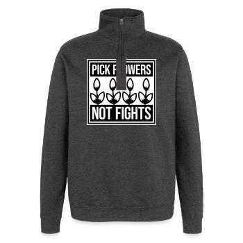 Cueillez des fleurs, pas des disputes, fleurs Paix Logo drôle - Sweat à zip 1/4 - charbon - Devant - AI Model Female 172 light (172cm) & AI Model Male 178 dark (178cm)