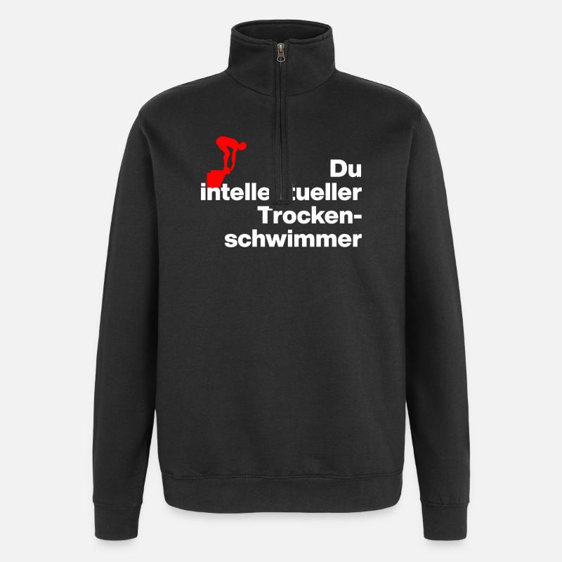 YOU INTELLIGENT DRY SWIMMER. SARCASM - Quarter-Zip Sweatshirt - black