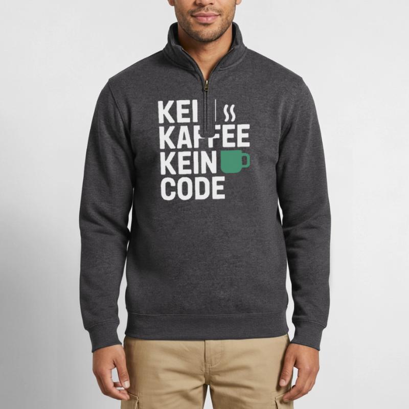 Kein Kaffee Kein Code Programmierer Informatiker Quarter-Zip-Sweatshirt
