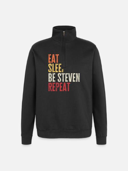 Eat Sleep Be Steven Repeat Retro Name - Quarter-Zip Sweatshirt - black