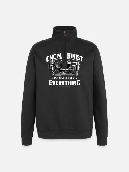 CNC Machinist Precision Over Everything - Quarter-Zip Sweatshirt - black