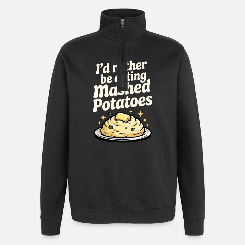 I'd rather eat mashed potatoes - Quarter-Zip Sweatshirt - black