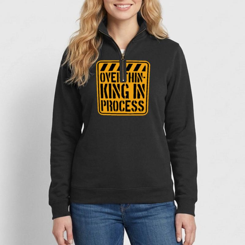 Overthinking In Process Funny Brooding Saying Logo Quarter-Zip Sweatshirt