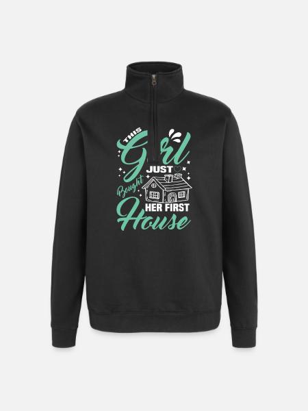 This girl bought her first home - Quarter-Zip Sweatshirt - black