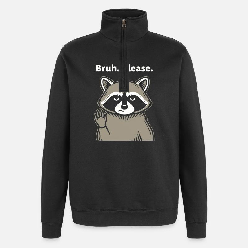 Bruh Please Raccoon Meme - Quarter-Zip Sweatshirt - black